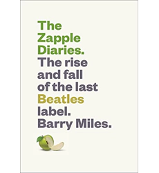 Livre Le journal de Zapple : L'ascension et la chute du dernier label des Beatles "Anglais"