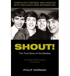 Livre Shout ! - La véritable histoire des Beatles Philip Norman "Anglais"