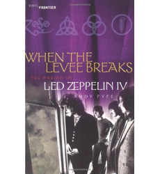 Livre When the Levee Breaks - L'élaboration de Led Zeppelin IV "Anglais"