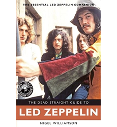 Livre Le guide de Led Zeppelin en ligne droite - Nigel Williamson "Anglais"