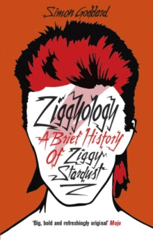 Livre David Bowie Ziggyologie. Une brève histoire de Ziggy Stardust "Anglais"