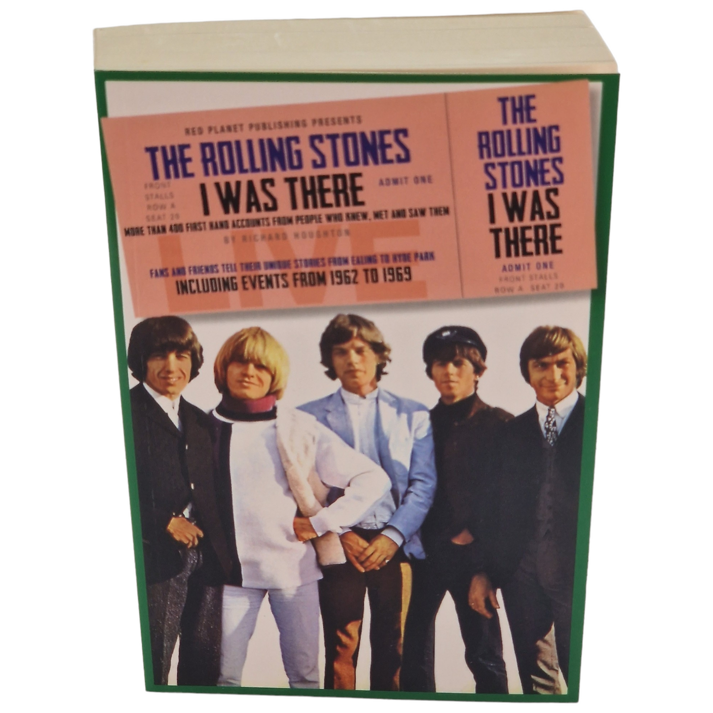 Livre Rolling Stones I Was There - Richard Houghton "Anglais"