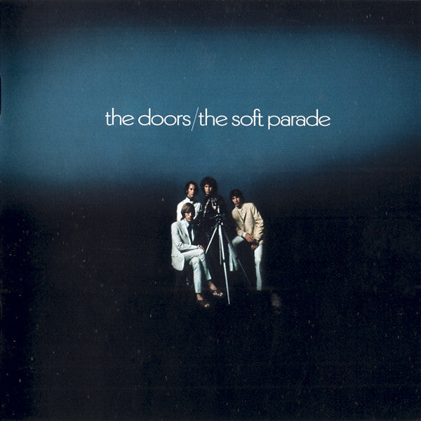 The Doors – The Soft Parade CD, Remasterisé et élargi ,Compilation, Neuf