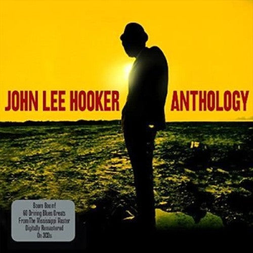 John Lee Hooker – Anthology  3 x CD  Classic Albums