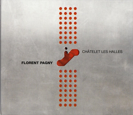 Florent Pagny – Châtelet Les Halles  CD , Album