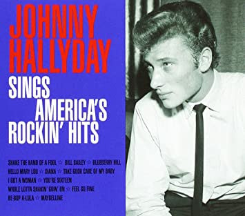 Johnny Hallyday CD___ Sings America's Rockin' Hits