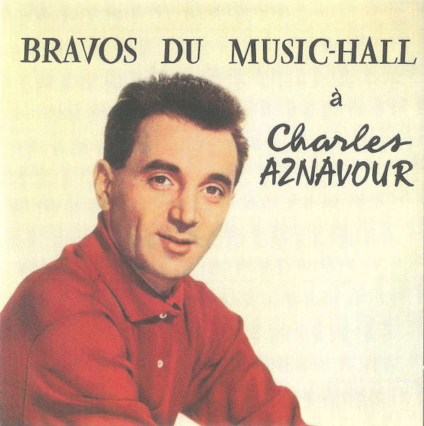 Charles Aznavour – Bravos Du Music-Hall / Believe In Me! / C'est Ça  5 X CD