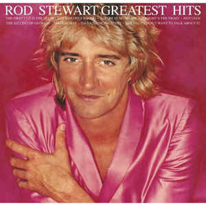 Rod Stewart – Greatest Hits, Vinyle, LP