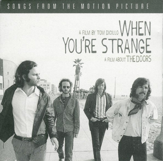 The Doors - When You're Strange : A Film About The Doors (Songs From The Motion Picture) CD